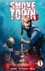 SMOKETOWN VOL 01 TP [9781635355208]